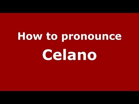 How to pronounce Celano (Italian/Italy) - PronounceNames.com