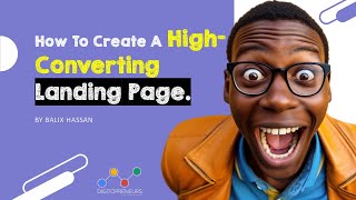 How To Create High Converting Landing Pages & Websites
