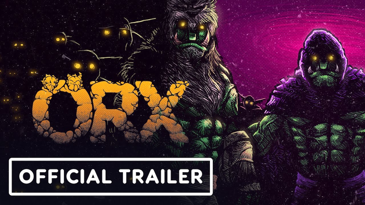 ORX - Exclusive Gameplay Trailer | Summer of Gaming 2022 - YouTube