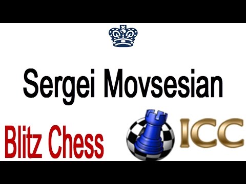 ♚ Sergei Movsesian vs Michael Roiz Chess Blitz/ Internet Chess Club (ICC)