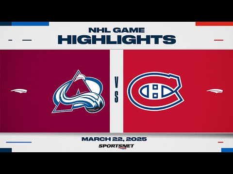 NHL Highlights | Avalanche vs. Canadiens - March 22, 2025