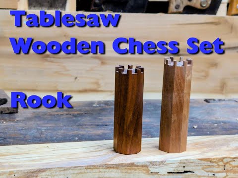 Wooden Chess Set: Episode 2, The Rook