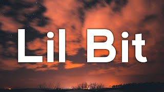 Nelly &amp; Florida Georgia Line - Lil Bit (Lyrics)