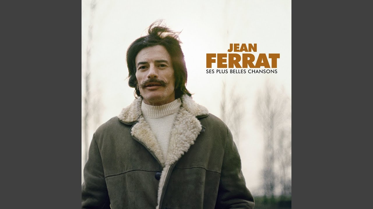 Jean Ferrat - Le Jour Où Je Deviendrai Gros