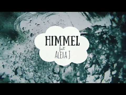 Himmel - Why Feat. Alexa Jesse