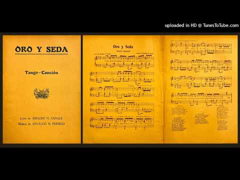 Oro y seda - Orquesta Típica Fresedo - 1925