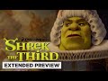 Shrek The Third An Ogre As King Extended Preview