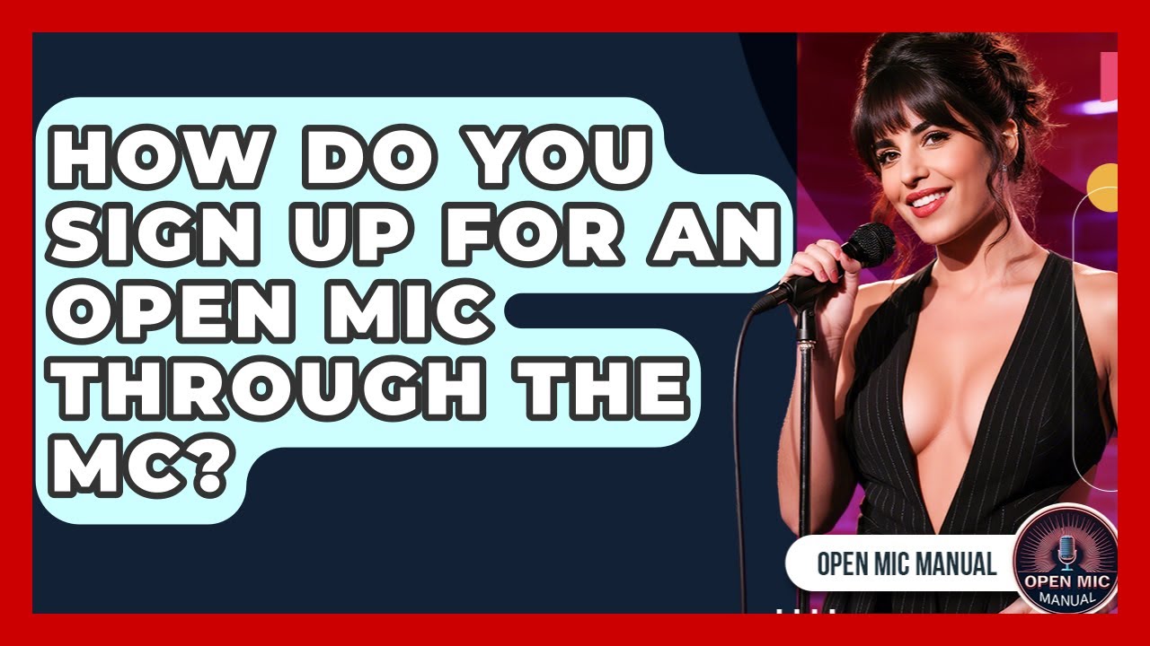 Open Mic Performer Sign-Ups