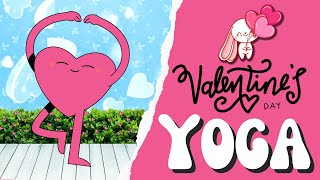 Valentine's Day Yoga | Claming Yoga For Kids | Kids Yoga | Valentine'd Day Brain Break