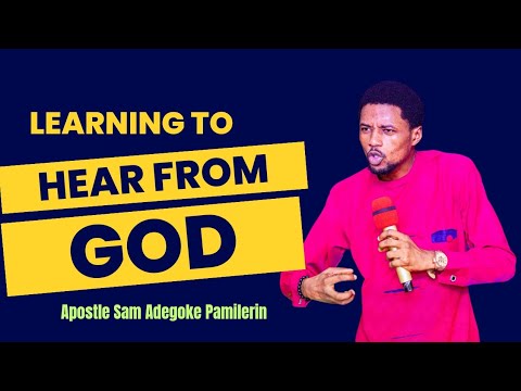 Learning the voice of God || Apostle Sam Adegoke Pamilerin || Powerful revelation