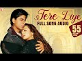 Tere Liye - Full Song Audio | Veer-Zaara | Lata Mangeshkar | Roop Kumar Rathod | Late Madan Mohan mp3 Tere Liye - Full Song Audio | Veer-Zaara | Lata Mangeshkar | Roop Kumar Rathod | Late Madan Mohan mp3