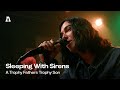 Sleeping With Sirens A Trophy Fathers Trophy Son Audiotree Live