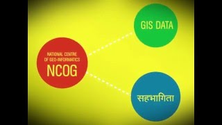 National Centre of Geo Informatics (NCoG) - Short video