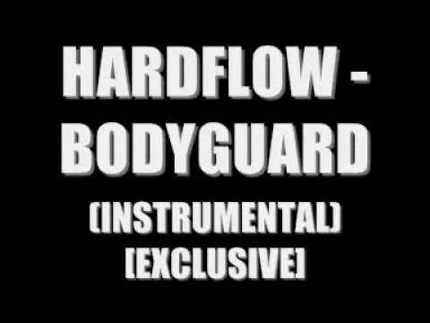 HardFlow - BodyGaurd instrumental