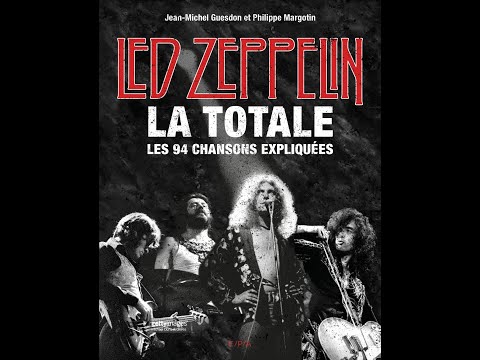 La Musique Se Livre - S01E10 - Led Zeppelin avec Philippe Margotin et Jean-Michel Guesdon