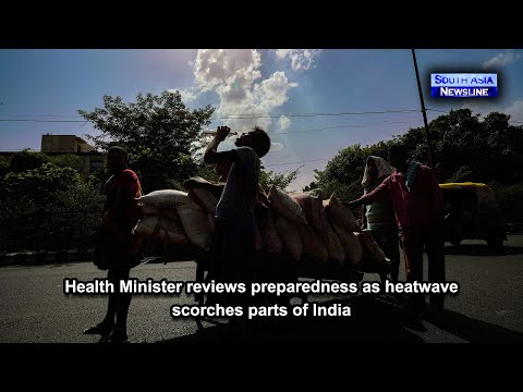 Health Minister reviews preparedness as heatwave scorches parts of India