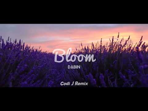 Adem !!! Dabin ft Dia Frampton-Bloom (Codi J Remix)