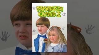Problem Child 2