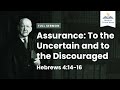 Assurance: To the Uncertain and to the Discouraged (Remastered)