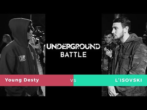 Young Desty vs. L'ISOVSKI  | UNDERGROUND BATTLE #1