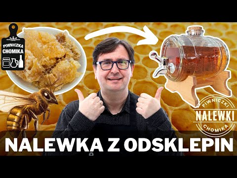 Nalewka z odsklepin po miodobraniu, czyli trochę inna miodówka. Jak zrobić tę pyszną nalewkę?