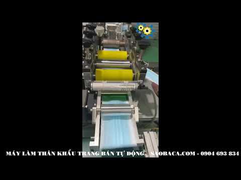 Máy Làm Khẩu Trang Y Tế Bán Tự Động