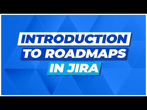 Jira Tutorial Introduction to Roadmaps in Jira