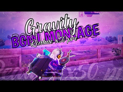 Gravity |BGMI Montage |Realme x50 pro #bgmimontage  #gravity    #realmex50pro
