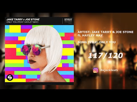 117. Jake Tarry & Joe Stone ft. Hayley May - Only You