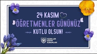 24 Kasım Öğretmenler Günü Etkinliğimizle Sizlerleyiz!