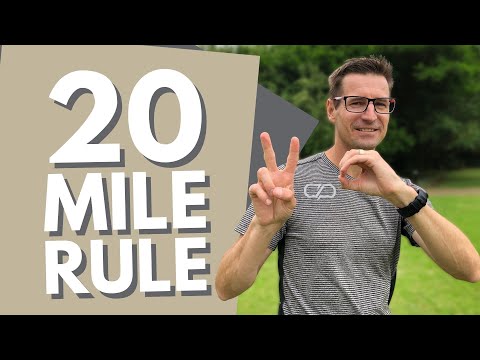 The 20 Mile Principle: Do Runners Need Them?