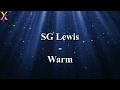 SG Lewis - Warm (Lyrics)