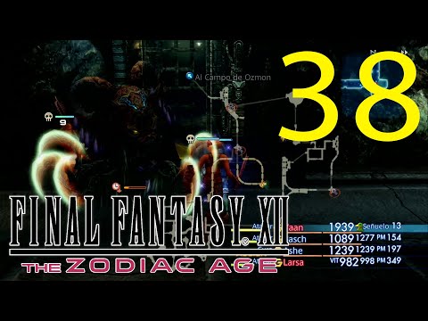 Guia Final Fantasy XII The Zodiac Age (100%) - CAP 38 - Escoria Ixtab