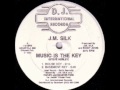 Jm Silk - Music is the Key