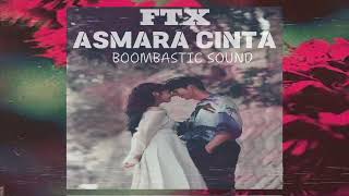 Download lagu JOGET ASMARA CINTA FTX REMIX BOOMBASTIC SOUND mp3