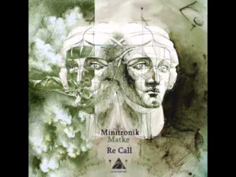 [Minimal 2015] Minitronik,Matke - Interview (Original Mix)