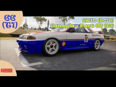 GRID 2019 ☆ Gameplay Part 66 (T1) ☆ Event: Racing Icons: R32 GT R