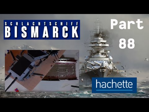 Hachette Schlachtschiff Bismarck (Metall) Part 88 - Rumpfabschnitt und Details für das Oberdeck!