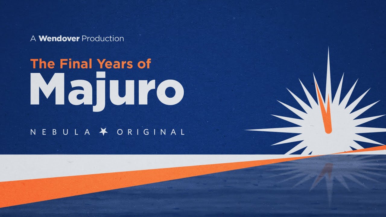 The Final Years of Majuro trailer cover