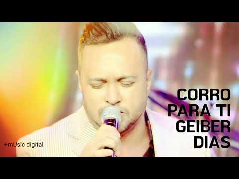 Geiber Dias - Corro Para Ti