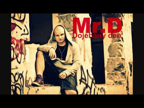 Mr.D - Do*ebany den