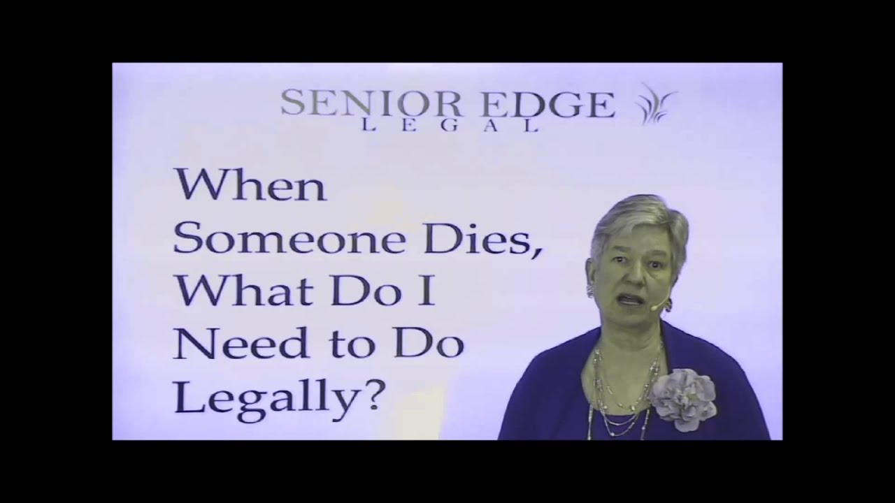 SEL What To Do Legally When Someone Dies