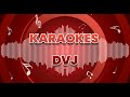 KARAOKE PREFIERO PARTIR MARCO ANTONIO SOLIS