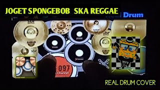 Download lagu Real Drum Cover || JOGET SPONGEBOB SKA REGGAE mp3