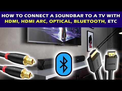 How to Connect a Soundbar to a TV with HDMI, HDMI ARC, Optical, Bluetooth, etc