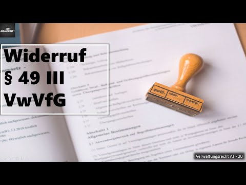 Widerruf von Zuwendungen (§ 49 III VwVfG) I Verwaltungsrecht AT Grundlagen 20