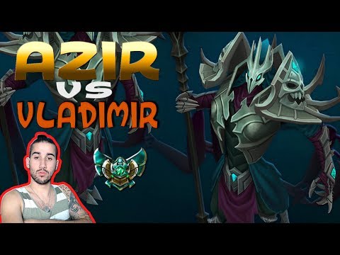🐔Azir VS Vladimir💉PEZUÑACABRA🐑UN MID QUE SE GANA MIS RESPETOS