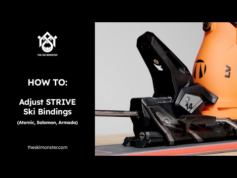 How to Adjust Strive Ski Bindings  (Salomon, Atomic, Armada)