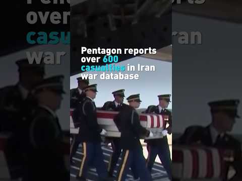Pentagon reports over 600 casualties in Iran war database
