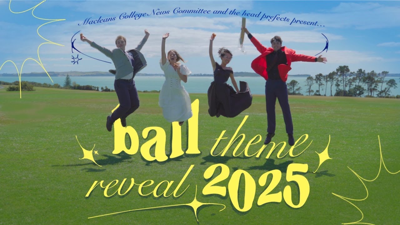 Ball Theme Reveal 2025 | Macleans College 2025